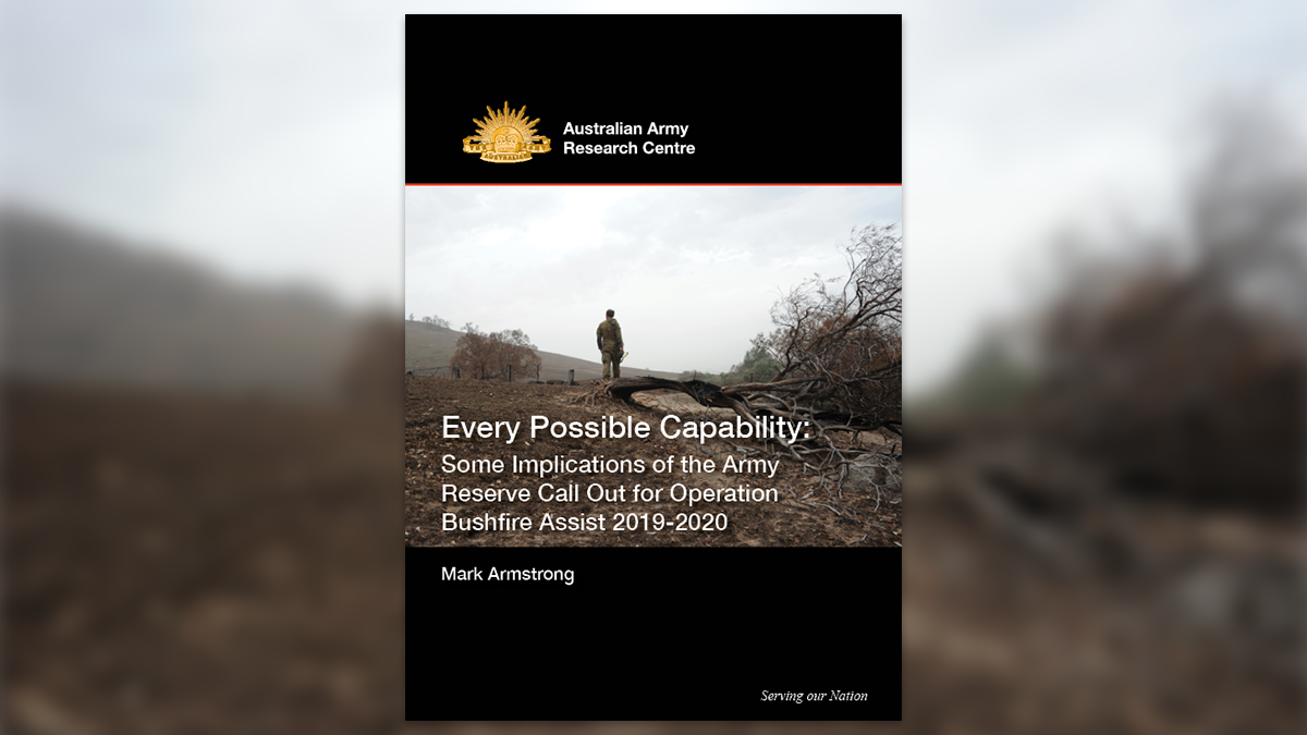 Some Implications of the Army Reserve Call Out for Operation Bushfire ...
