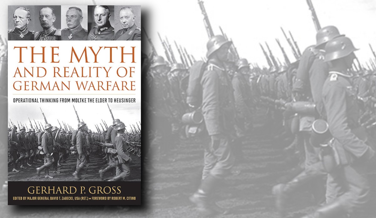 Land Power Library - The Myth and Reality of German Warfare