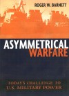 Asymmetrical Warfare: Today’s Challenge to U.S. Military Power Book Cover