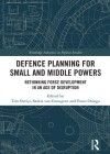 Cover of book Defence Planning for Small and Middle Powers