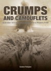 Book Cover - Crumps and Camouflets: Australian Tunnelling Companies on the Western Front