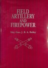 Field Artillery and Firepower Book Cover
