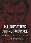 Military Stress and Performance- the Australian Defence Force Experience Book Cover