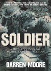 Book Cover - The Soldier: A History of Courage, Sacrifice and Brotherhood