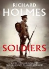 Book Cover -Book Review - Soldiers: Army Lives and Loyalties from Redcoats to Dusty Warriors