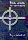 Stray Voltage- War in the Information Age Book Cover