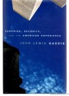Surprise, Security and the American Experience Book Cover