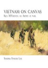 Book Cover - Vietnam on Canvas – Ken McFadyen, an Artist at War