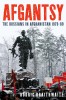 Book Cover - Afgantsy: the Russians in Afghanistan 1979–89