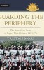 Guarding the Periphery - The Australian Army in Papua New Guinea, 1951–75 Book Cover
