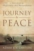 Journey to Peace- A True Story of Forgiveness and Reconcilliation Book Cover