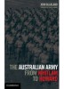 The Australian Army from Whitlam to Howard Book Cover
