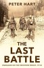 The Last Battle - Endgame on the Western Front, 1918 Book Cover