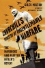 The Ministry of Ungentlemanly Warfare. Churchill’s Mavericks- Plotting Hitler’s Defeat Book Cover