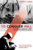 To Conquer Hell- The Meuse-Argonne, 1918 Book Cover