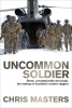 Uncommon Soldier- The Story of the Making of Today’s Diggers Book Cover