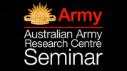 Australian Army Research Centre Seminar