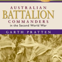 Book Cover - Australian Battalion Commanders in the Second World War