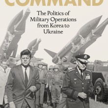 Cover of Command: The Politics of Military Operations from Korea to Ukraine by Lawrence Freedman.