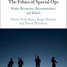 Cover of book, The Ethics of Special Ops, by Deane-Peter Baker, Roger Herbert and David Whetham