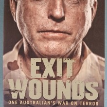 Exit Wounds- One Australian’s War on Terror Book Cover