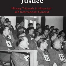 Book Cover - Extraordinary Justice- Military Tribunals in Historical and International Context