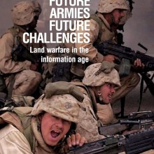 Future Armies, Future Challenges- Land Warfare in the Information Age Book Cover