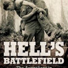 Hell’s Battlefield- The Australians in New Guinea in World War II Book Cover