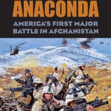Book Cover - Operation Anaconda - America’s First Major Battle in Afghanistan