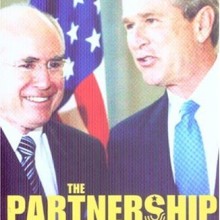 The Partnership: The Inside Story of the US–Australian Alliance Under Bush and Howard Book Cover