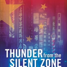 Thunder from the Silent Zone: Rethinking China Book Cover