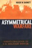 Asymmetrical Warfare: Today’s Challenge to U.S. Military Power Book Cover