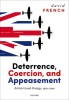 Cover of Deterrence, Coercion and Appeasement (Oxford University Press).