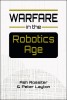 Cover of book, Warfare in the Robotics Age, by Ash Rossiter and Peter Layton