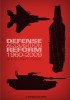 Defense Acquisition Reform 1960–2009- An Elusive Goal Book Cover