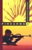 Firearms- The Life Story of a Technology Book Cover