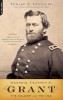 General Ulysses S. Grant- The Soldier and the Man Book Cover