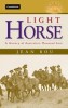 Book Cover - Light Horse: A History of Australia’s Mounted Arm