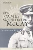Sir James Whiteside McCay: A Turbulent Life Book Cover