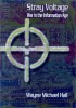 Stray Voltage- War in the Information Age Book Cover