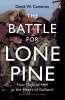 The Battle for Lone Pine- Four Days of Hell at the Heart of Gallipoli Book Cover