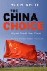  The China Choice- Why America Should Share Power Book Cover