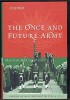 The Once and Future Army- A History of the Citizen Military Forces 1947–1974 Book Cover