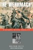 The Wehrmacht- History, Myth, Reality Book Cover