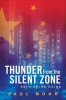 Thunder from the Silent Zone: Rethinking China Book Cover